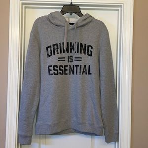 NWT Drinking is essential hoodie